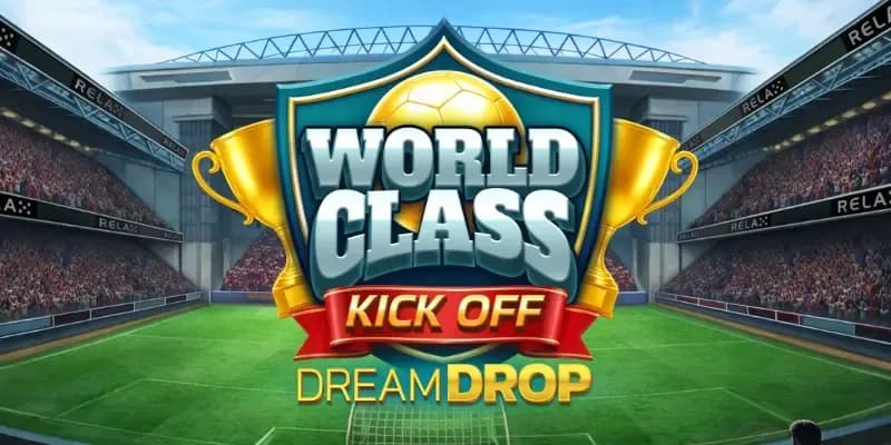 machine a sous World Class Kick Off Dream Drop